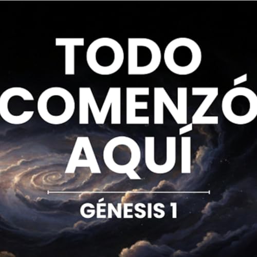 T01E001-1 La creaci&oacute;n seg&uacute;n la Biblia | G&eacute;nesis 1 explicado en historia