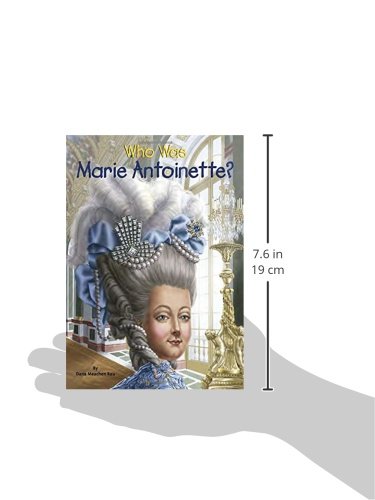 Who Was Marie Antoinette?