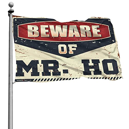 Drapeaux amusants grand format 152 x 244 cm Beware of Mr. Ho en tissu léger