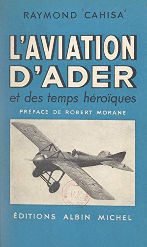 Bild: L'aviation d'Ader et des temps h�ro�ques (French Edition) f�r 9,49 EUR bei amazon.de