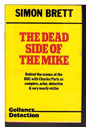 Dead Side of the Mike 0575028513 Book Cover