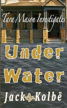 Paperback Under Water: Tara Mason Investigates Book