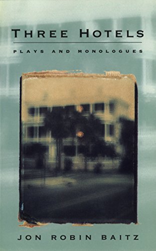 Bild: Three Hotels: Plays and Monologues (English Edition) f�r 11,23 EUR bei amazon.de