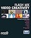 Flash Video Creativity