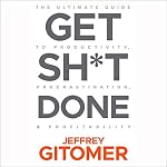 Cover of Get Sh*t Done