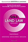 Concentrate Q&A Land Law 2e: Law Revision and Study Guide (Concentrate Questions & Answers)