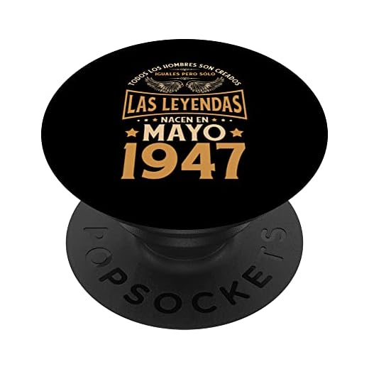 Cumpleaños Hombre Regalos Las Leyendas Mayo 1947 PopSockets PopGrip Intercambiable