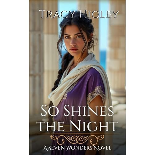 So Shines the Night by Tracy Higley episode artwork