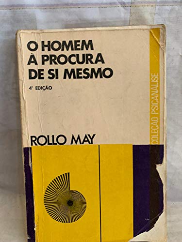 O homem a procura de si mesmo 4 ed