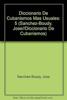 Paperback Diccionario de cubanismos más usuales Book