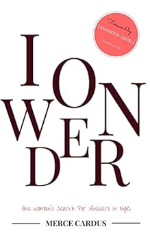 Paperback I Wonder: One Woman's Search for Answers in NYC Book