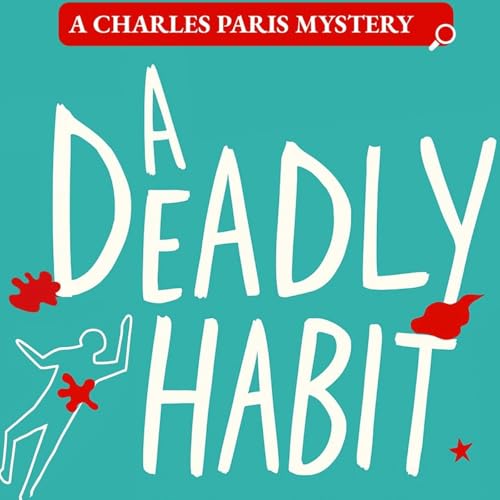 "Charles Paris: A DEADLY HABIT" by Simon Brett - BBC Radio Drama Mystery cover art