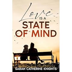 Love Is a State of Mind Audiolibro Por Sarah Catherine Knights arte de portada