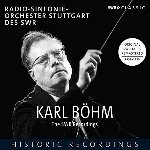 Karl Bohm The SWR Recordings