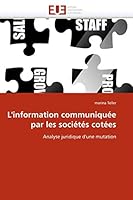 L''Information Communiqua(c)E Par Les Socia(c)Ta(c)S Cota(c)Es 613153490X Book Cover