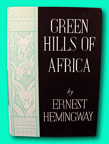 Rare Ernest Hemingway Green Hills of Africa 193... B09741S6VP Book Cover