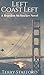 Left Coast Left (A Brandon McStocker Novel)