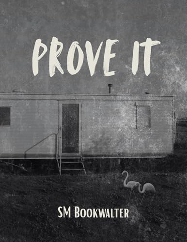 Prove It