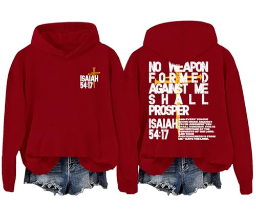 No Weapon Formed Against Me Shall Prosper Hoodie, No Weapon Formed Against Me Shall Prosper Sweatshirt Hooded Neck