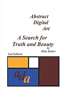 Abstract Digital Art: An Exercise in Contemporary Magic 1980771472 Book Cover