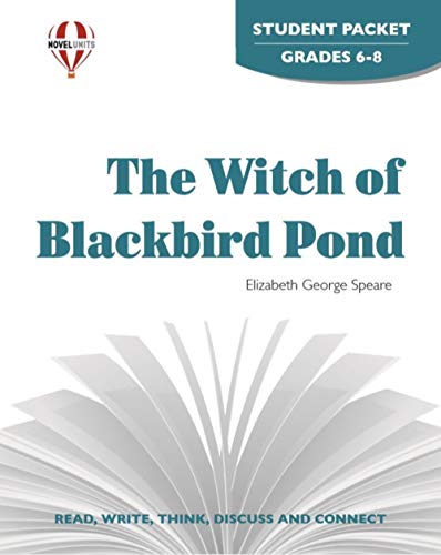 The Witch Of Blackbird Pond - Student Packet by Novel Units