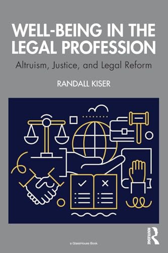 Well-Being in the Legal Profession