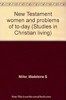 New Testament Women and Problems of Today B00085OKD0 Book Cover