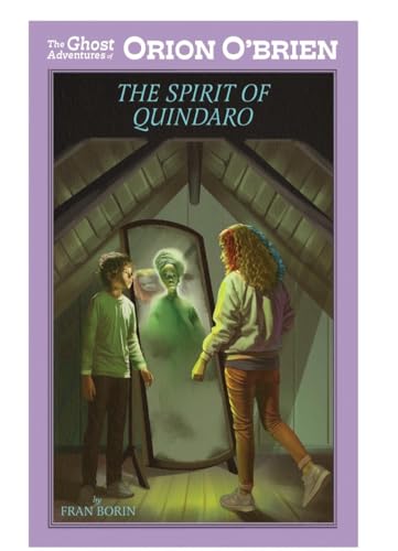 The Spirit of Quindaro (The Ghost Adventures of Orion O’Brien Book 5) (English Edition)