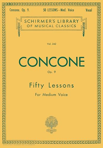 50 Lessons, Op. 9: Schirmer Library of Classics Volume 242 Medium Voice