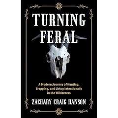 Turning Feral Audiolibro Por Zachary Craig Hanson arte de portada
