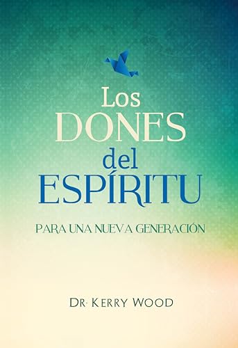 Span-The Gifts of the Spirit for a New Generation [Spanish] 194035921X Book Cover