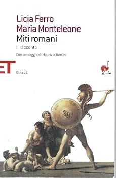 Paperback Miti romani. Il racconto [Italian] Book
