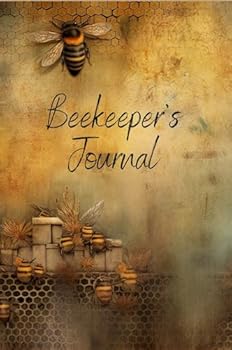 Paperback Beekeeper’s Journal, Track Beehive Health, Bee Inspection, Honey Production, Apiary Log, Record Book