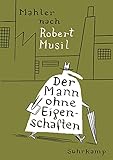 mann ohne eigenschaften bern  Der Mann ohne Eigenschaften: Nach Robert Musil. Graphic Novel (suhrkamp taschenbuch)