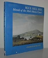 Blue Hill Bay: Islands of the Mid-Maine Coast 0933858027 Book Cover