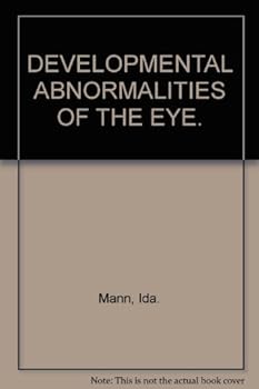 Hardcover Developmental Abnormalities of the Eye Book