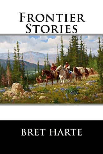 Frontier Stories 1517183707 Book Cover