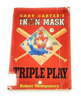 Paperback Triple Play (Gary Carter's Iron Mask Series) Book