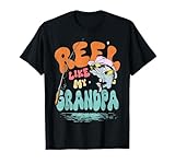 Photo Gallery reel like my grandpa fisherman grandfather to grandchild maglietta Photo Gallery reel like my grandpa fisherman grandfather to grandchild maglietta