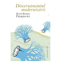 Discernamantul modernizarii 9735023989 Book Cover