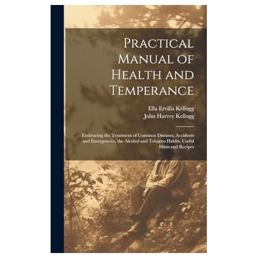 Comprehensive Manual on Health and Temperance
