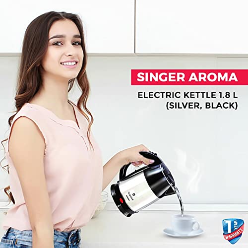 Image of SINGER Aroma Electric Kettle 1.8 Litres | 1500 Watts | Silver and Black | Stainless Steel | Cool-Touch Handle and Lid | Auto Shut Off | Tea & Coffee, Instant Noodles, Rice, Soups | 1 Year Warranty