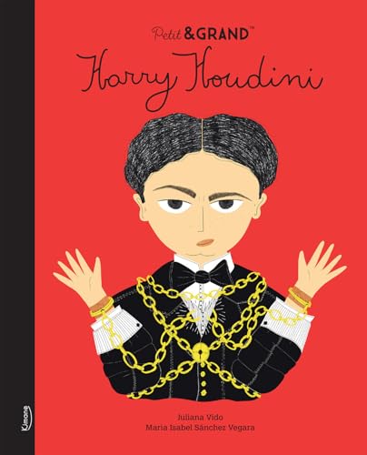 Petit &amp; Grand - Harry Houdini