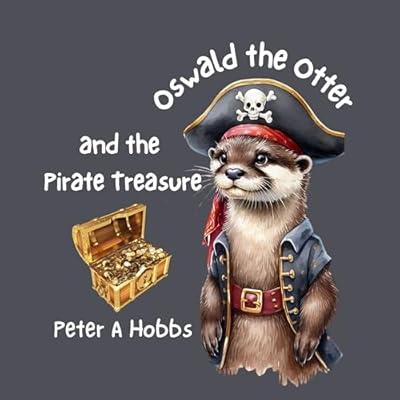 Oswald the Otter and the Pirate Treasure