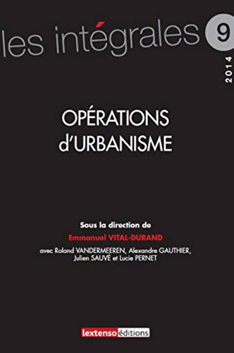 Télécharger Opérations d'urbanisme PDF Ebook En Ligne