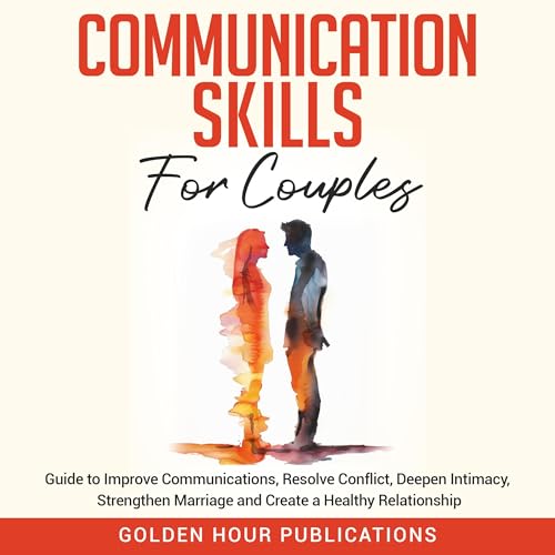 Golden Hour Publications - Communication Skills for Couples episode artwork