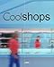 Cool Shops