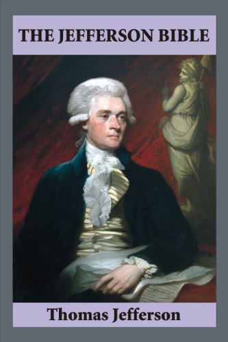 The Jefferson Bible (Illustrated)