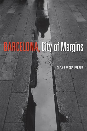 Barcelona, City of Margins (Toronto Iberic)