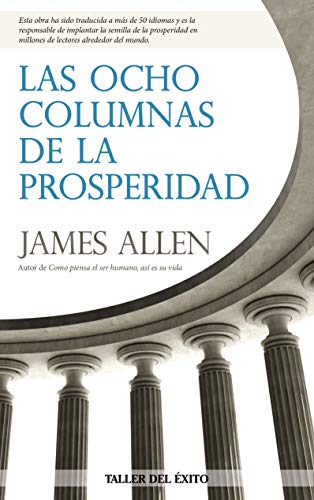 Las 8 Columnas De La Prosperidad [Spanish] 1607383195 Book Cover